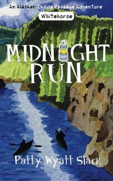 portada Midnight Run: Volume 3 (An Alaska Inside Passage Adventure) (en Inglés)