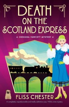 portada Death on the Scotland Express: A completely unputdownable and totally addictive cozy 1920s crime mystery (en Inglés)