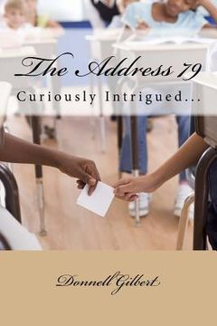 portada The Address 79: Curiously Intrigued (en Inglés)