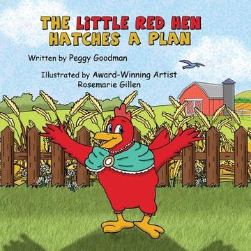 portada The Little Red Hen Hatches a Plan (en Inglés)