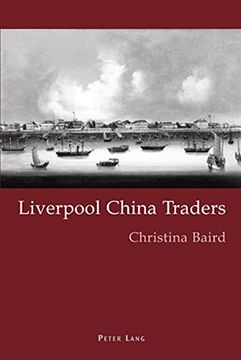 portada Liverpool China Traders (en Inglés)