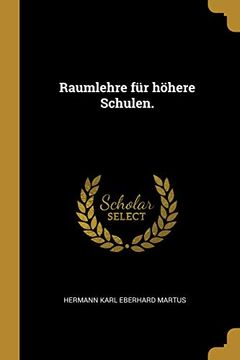 portada Raumlehre Für Höhere Schulen. (in German)