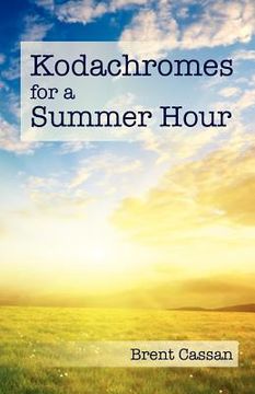 portada kodachromes for a summer hour (en Inglés)