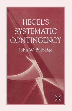 portada Hegel's Systematic Contingency (en Inglés)