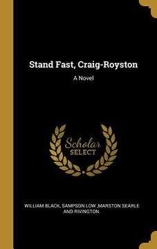 portada Stand Fast, Craig-Royston (in English)
