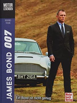 portada Motorlegenden James Bond 007: Ein Bond ist Nicht Genug (en Alemán)