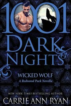 portada Wicked Wolf: A Redwood Pack Novella (en Inglés)