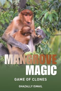 portada Mangrove Magic: Game of Clones (en Inglés)