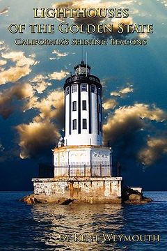 portada lighthouses of the golden state (en Inglés)