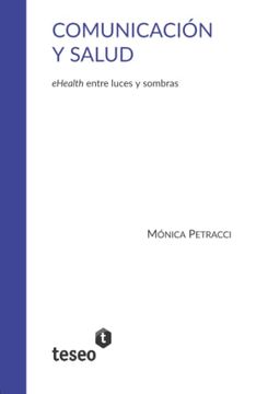 portada Comunicación y Salud: Ehealth Entre Luces y Sombras