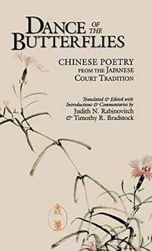 portada Dance of the Butterflies: Chinese Poetry From the Japanese Court Tradition: 125 (Cornell East Asia) 