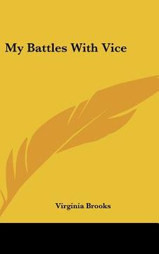 portada my battles with vice (en Inglés)