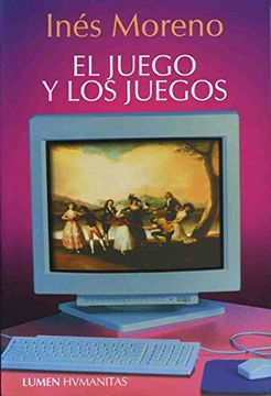 portada Juego y los Juegos, el (in Spanish)