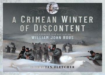 portada A Crimean Winter of Discontent: The Crimean War Letters of William John Rous (en Inglés)