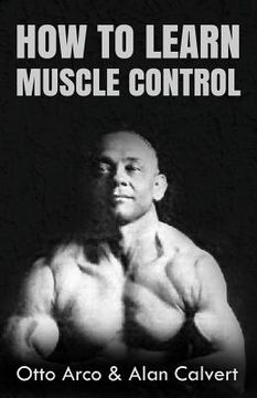 portada How to Learn Muscle Control (en Inglés)