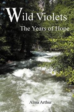 portada wild violets: the years of hope (en Inglés)