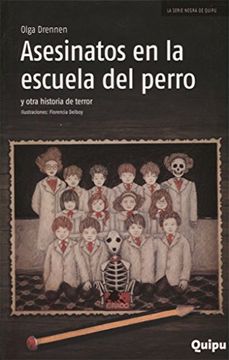 portada Asesinato en la Escuela del Perro y Otros Cuentos de Terror (in Spanish)