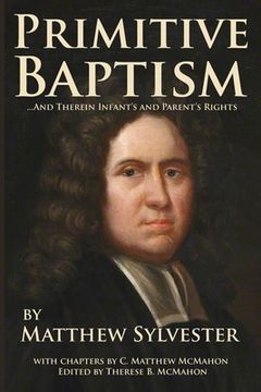 portada Primitive Baptism and Therein Infant's and Parent's Rights (en Inglés)