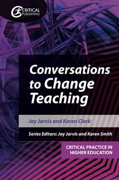 portada Conversations to Change Teaching: Null (Critical Practice in Higher Education) (en Inglés)