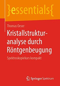 portada Kristallstrukturanalyse Durch Röntgenbeugung: Spektroskopiekurs Kompakt (in German)