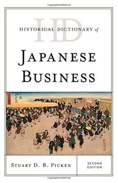 portada Historical Dictionary of Japanese Business (Historical Dictionaries of Professions and Industries) (in English)