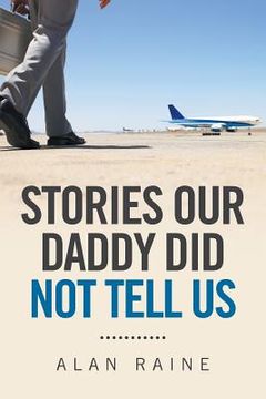 portada Stories Our Daddy Did Not Tell Us (in English)
