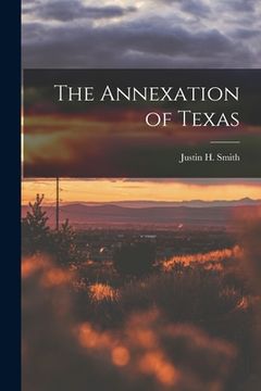 portada The Annexation of Texas