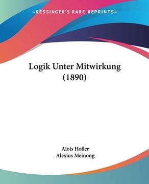 portada Logik Unter Mitwirkung (1890) (in German)