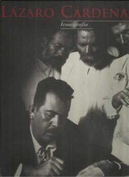 portada Lázaro Cárdenas. Iconografía