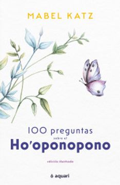 portada 100 preguntas sobre el Ho'oponopono (in Spanish)