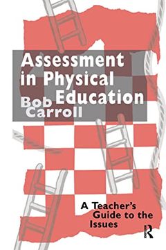 portada Assessment in Physical Education: A Teacher's Guide to the Issues (en Inglés)