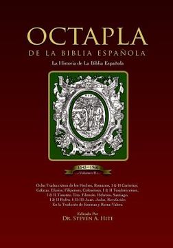 portada OCTAPLA de la Biblia Española La Història de La Biblia Española Volumen II Hechos - Revelación (in Spanish)
