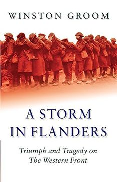 portada A Storm in Flanders: Triumph and Tragedy on the Western Front (CASSELL MILITARY PAPERBACKS)
