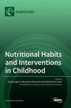 portada Nutritional Habits and Interventions in Childhood (en Inglés)
