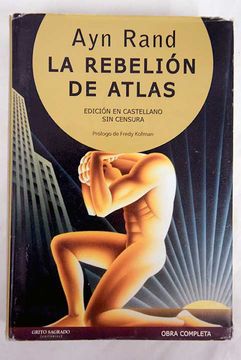 Libro La rebelión de Atlas De Rand, Ayn - Buscalibre