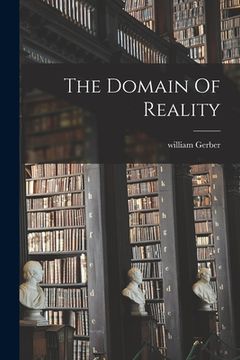 portada The Domain Of Reality (in English)