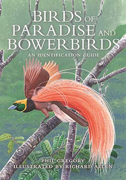 portada Birds of Paradise and Bowerbirds: An Identification Guide (en Inglés)