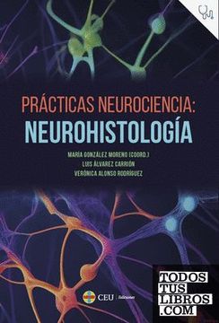 portada Practicas Neurociencia: Neurohistologia