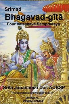 portada Srimad Bhagavad-Gita Volume 1: Four Authorized Vaisnava Sampradaya: Volume 3 (en Inglés)