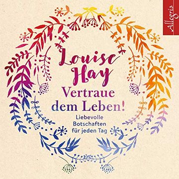 portada Vertraue dem Leben! Liebevolle Botschaften für Jeden Tag: 6 cds (in German)