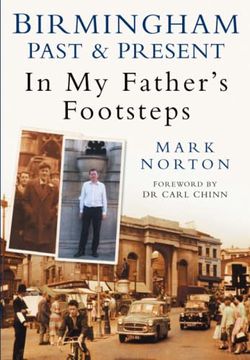 portada Birmingham Past & Present: In my Father's Footsteps
