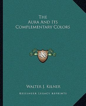 portada the aura and its complementary colors (en Inglés)