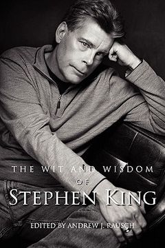 portada the wit and wisdom of stephen king (en Inglés)