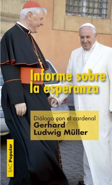 portada Informe Sobre la Esperanza: Diálogo con el Cardenal Gerhard Ludwig Müller (Popular)
