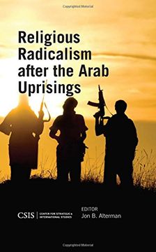 portada Religious Radicalism After the Arab Uprisings (Csis Reports) (en Inglés)
