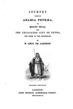portada Journey Through Arabia Petræa, to Mount Sinai, and the excavated city of Petra, the Edom of the Prophecies