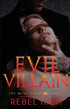 portada Evil Villain: A Dark High School Elite Romance (The Royal Court Book 3) (en Inglés)