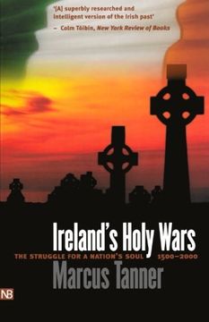 portada Ireland’S Holy Wars: The Struggle for a Nation’S Soul, 1500–2000 (Yale Nota Bene) 