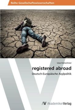 portada registered abroad: Deutsch-Europäische Asylpolitik