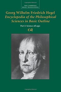 portada Georg Wilhelm Friedrich Hegel: Encyclopedia of the Philosophical Sciences in Basic Outline (Cambridge Hegel Translations) (en Inglés)